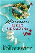 Polska książka : Mimozami j... - Danuta Korolewicz
