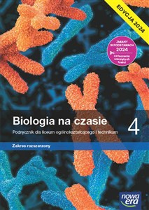 Picture of Biologia na czasie 4 Podręcznik Zakres rozszerzony Liceum Technikum