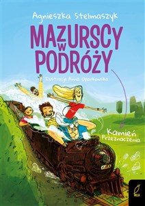 Obrazek Kamień przeznaczenia. Mazurscy w podróży. Tom 3 wyd. 2024