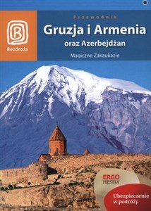 Picture of Gruzja i Armenia oraz Azerbejdżan Przewodnik Magiczne Zakaukazie