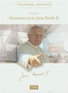 Obrazek Nieznane życie Jana Pawła II Album siódmy