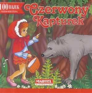 Picture of 100 bajek naszego dzieciństwa. Czerwony Kapturek