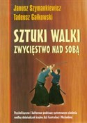 Książka : Sztuki wal... - Janusz Szymankiewicz, Tadeusz Gałkowski