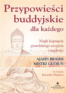 Picture of Przypowieści buddyjskie dla każdego Nagłe kopnięcie prawdziwego szczęścia i mądrości