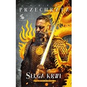 Zobacz : Sługa krwi... - Adam Przechrzta