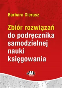 Picture of Zbiór rozwiązań do podręcznika samodzielnej nauki księgowania