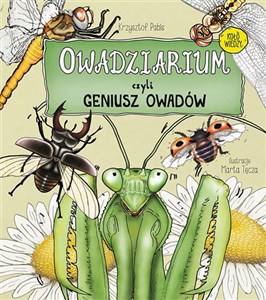 Picture of Owadziarium, czyli geniusz owadów