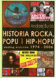 Picture of Historia rocka, popu i hip-hopu według krytyków 1974-2006