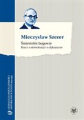 Śmiertelni... - Mieczysław Szerer -  Polish Bookstore 