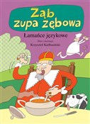 Ząb zupa z... - Krzysztof Kiełbasiński -  books in polish 