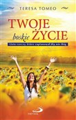 Twoje bosk... - Teresa Tomeo -  foreign books in polish 