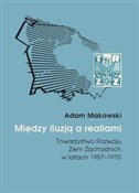 Polska książka : Między ilu... - Adam Makowski