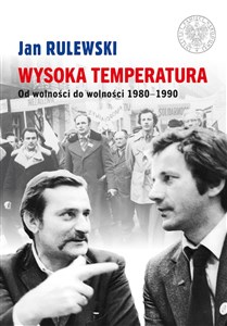 Picture of Wysoka temperatura Od wolności do wolności 1980-1990