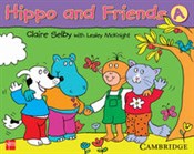 Hippo and ... - Claire Selby, Lesley McKnight -  books in polish 