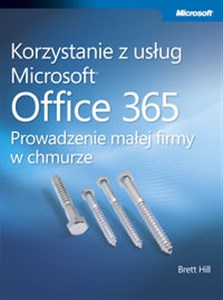 Picture of Korzystanie z usług Microsoft Office 365 Prowadzenie małej firmy w chmurze