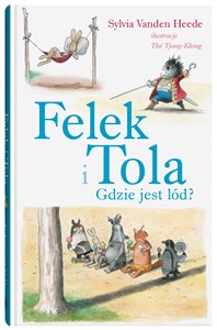 Obrazek Felek i Tola Gdzie jest lód?
