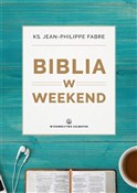 Polska książka : Biblia w w... - ks. Jean-Philippe Fabre