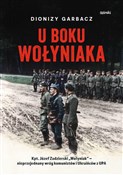 Polska książka : U boku Woł... - Dionizy Garbacz