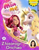 polish book : Mia and Me... - Opracowanie Zbiorowe