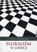 Pluralizm ... - Bożena Czarnecka-Rej - Ksiegarnia w UK