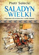 Saladyn Wi... - Piotr Solecki -  Polish Bookstore 
