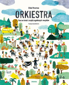 Picture of Orkiestra. Rusz w świat i znajdź zagubionych muzyków