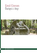 Święci i ł... - Emil Cioran -  books from Poland