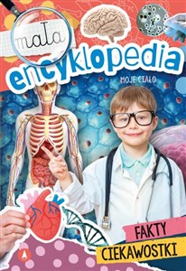 Picture of Mała encyklopedia Moje ciało