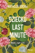 Dziecko la... - Natasza Socha -  Polish Bookstore 