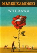 Książka : Wyprawa - Marek Kamiński