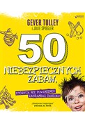 50 niebezp... - Tulley Gever, Julie Spiegler -  foreign books in polish 