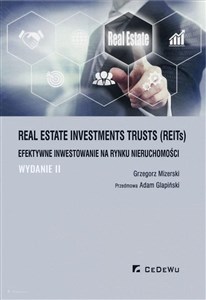Obrazek Real Estate Investments Trusts (REITs) efektywne inwes(wyd. II)