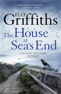 Picture of The House at Sea`s End (The Dr Ruth Galloway Mysteries 3)