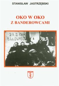 Obrazek Oko w oko z banderowcami