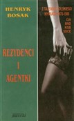 Rezydenci ... - Henryk Bosak -  books in polish 