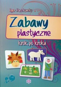 Picture of Zabawy plastyczne krok po kroku