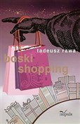 Boski shop... - Tadeusz Rawa -  Książka z wysyłką do UK