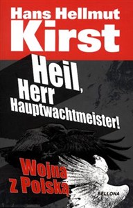 Picture of Heil, Herr Hauptwachtmeister