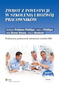 Obrazek Zwrot z inwestycji w szkolenia i rozwój pracowników Praktyczny podręcznik wdrażania modelu ROI