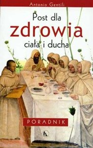 Picture of Post dla zdrowia ciała i ducha