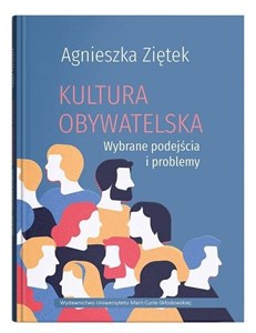 Obrazek Kultura obywatelska. Wybrane podejścia i problemy