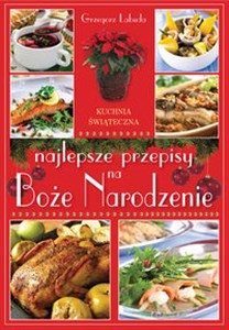 Picture of Najlepsze przepisy na Boże Narodzenie Kuchnia świąteczna