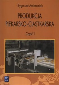 Picture of Produkcja piekarsko ciastkarska Część 1 Technikum