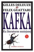 Kafka Ku l... - Gilles Deleuze, Felix Guattari -  Książka z wysyłką do UK