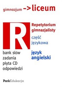 Picture of Repetytorium gimnazjalisty Część językowa Język angielski Bank słów, zadania, płyta CD, odpowiedzi