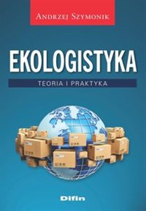 Picture of Ekologistyka Teoria i praktyka