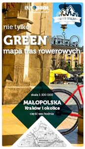 Picture of Małopolska. Kraków i okolice. Część wschodnia. Nie tylko Green Velo. Mapa tras rowerowych