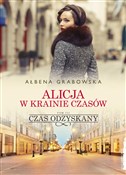 Polska książka : Alicja w k... - Ałbena Grabowska