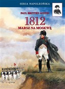 1812. Mars... - Paul Britten Austin -  books from Poland