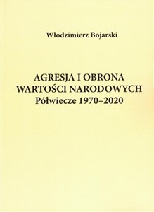 Picture of Agresja i obrona wartości narodowych